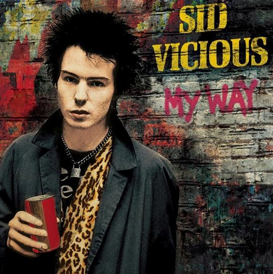 My Way - Vinile LP di Sid Vicious