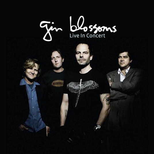 Live In Concert - CD Audio di Gin Blossoms