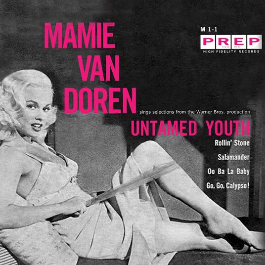Untamed Youth - Vinile LP di Mamie Van Doren