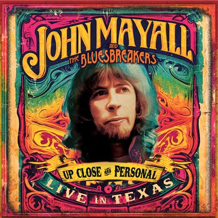 Up Close And Personal. Live In Texas (DVD) - DVD di John Mayall & the Bluesbreakers