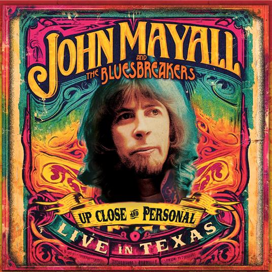 Up Close And Personal. Live In Texas (DVD) - DVD di John Mayall & the Bluesbreakers