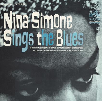 Nina Simone Sings The Blues - Vinile LP di Nina Simone