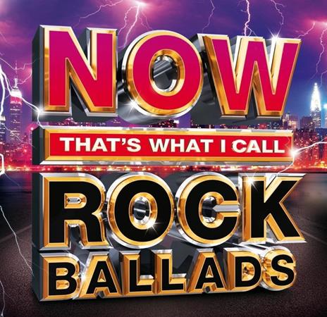 Now That’s What I Call Rock Ballads - CD Audio