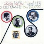 4 to Go! - CD Audio di Ray Brown,André Previn,Shelly Manne,Herb Ellis