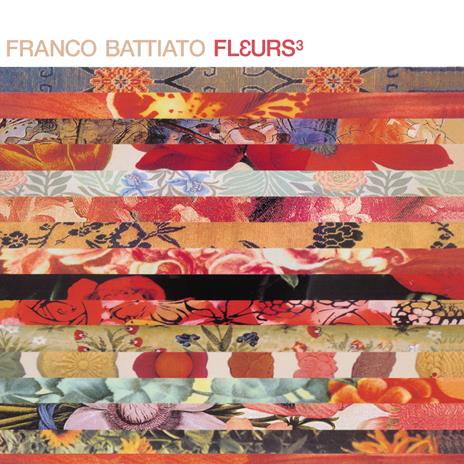 Fleurs 3 - Vinile LP di Franco Battiato
