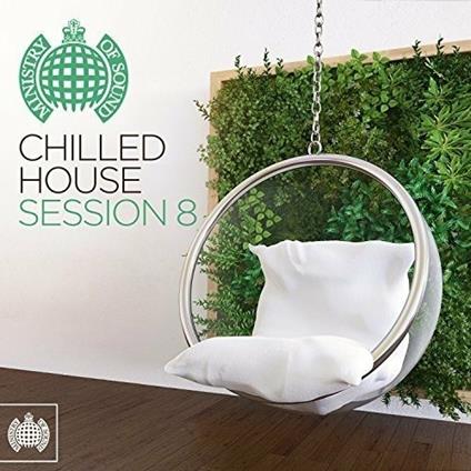 Chilled House Session 8 - CD Audio