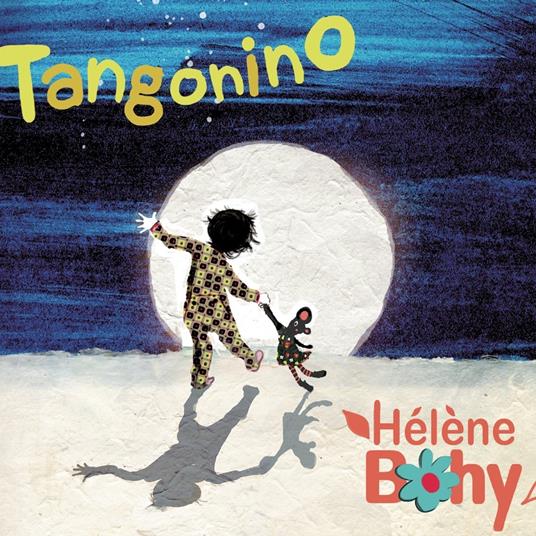 Helene Bohy - Tangonino - CD Audio