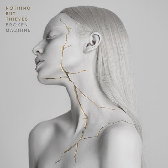 Broken Machine - CD Audio di Nothing But Thieves