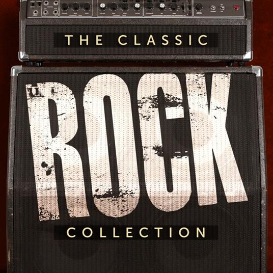 The Classic Rock Collection - CD Audio