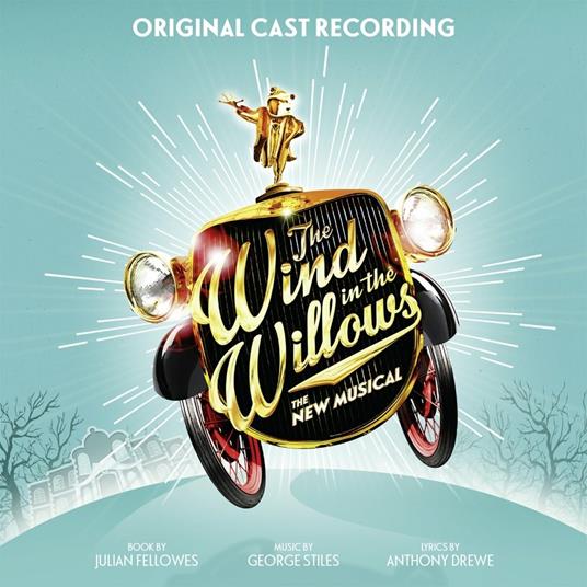 The Wind in the Willows (Colonna sonora) - CD Audio