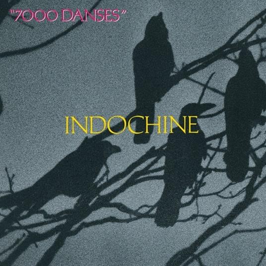 7000 Danses - CD Audio di Indochine