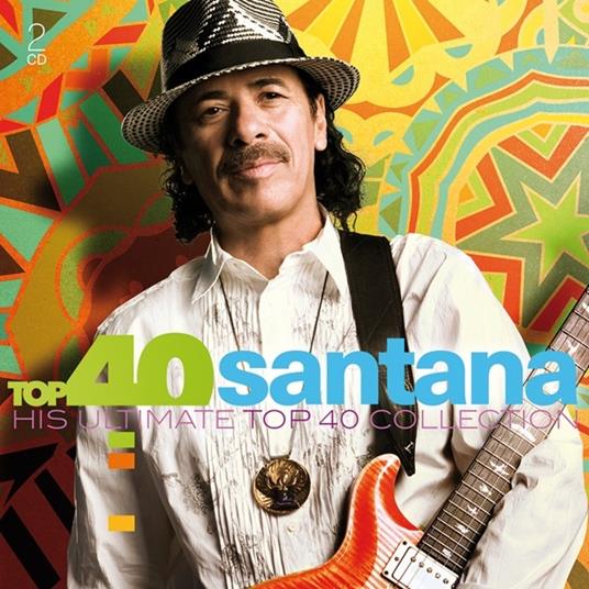 Top 40 - CD Audio di Santana