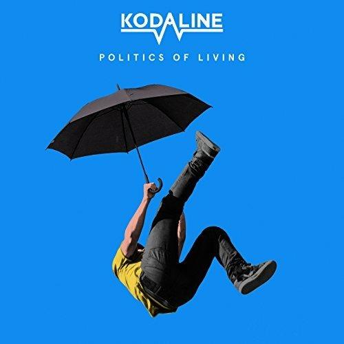 Politics of Living - CD Audio di Kodaline