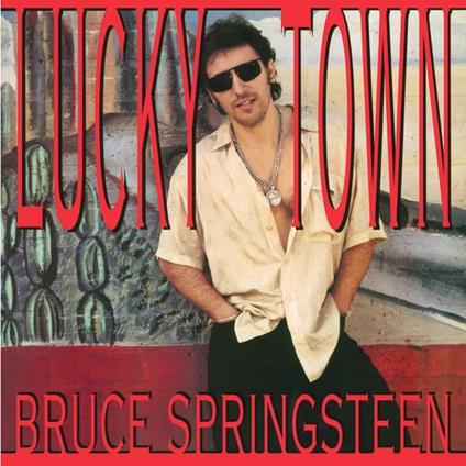 Lucky Town - Vinile LP di Bruce Springsteen