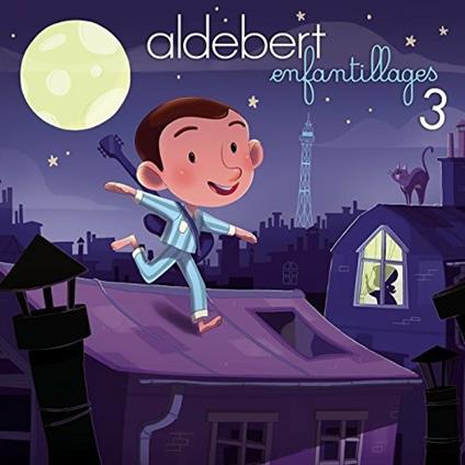 Enfantillages 3 - CD Audio di Aldebert