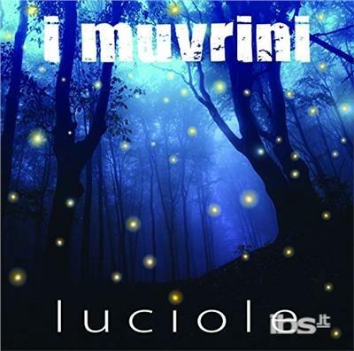 Luciole - CD Audio di Muvrini