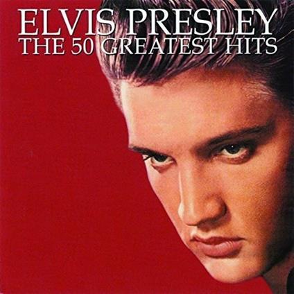 50 Greatest Hits - CD Audio di Elvis Presley