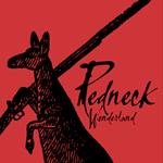 Redneck Wonderland (Gold Series)
