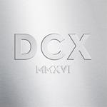 DCX MMXVI Live (2 CD + DVD)