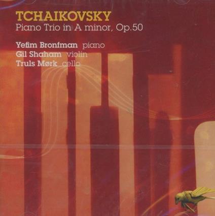 Trio con pianoforte op.50 - CD Audio di Pyotr Ilyich Tchaikovsky,Gil Shaham,Yefim Bronfman,Truls Mork