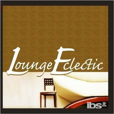 Lounge Eclectic - CD Audio