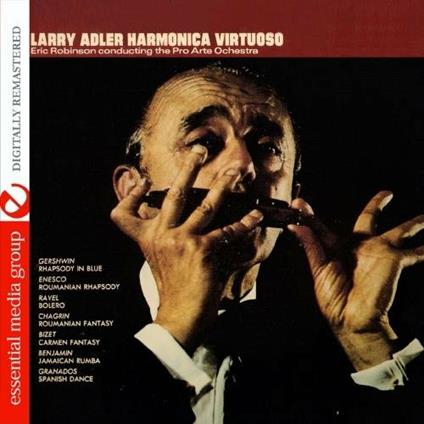 Larry Adler Harmonica Virtuoso-Eric Robinson Condu - CD Audio di Larry Adler