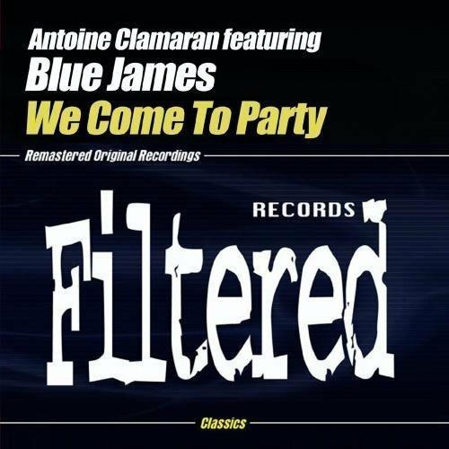 We Come To Party - CD Audio di Antoine Clamaran