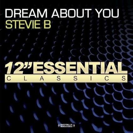 Dream About You - CD Audio di Stevie B