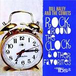 Rock Around The Clock & Other Favorites