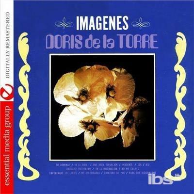 Imagenes - CD Audio di Doris de la Torre