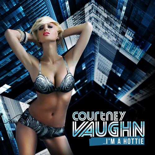 Courtney Vaughn - I'M A Hottie - CD Audio