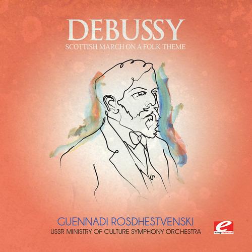 Scottish March On A Folk Theme - CD Audio di Claude Debussy