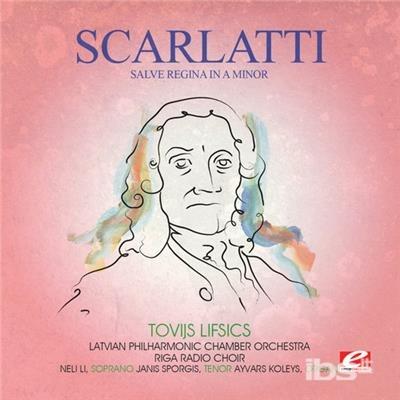 Salve Regina in A Minor - CD Audio di Alessandro Scarlatti