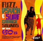 Fuzz Psych & Surf: Garage Sounds Of The 60's