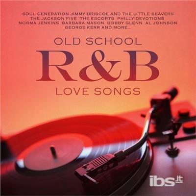 Old School R&B Love Songs - CD Audio