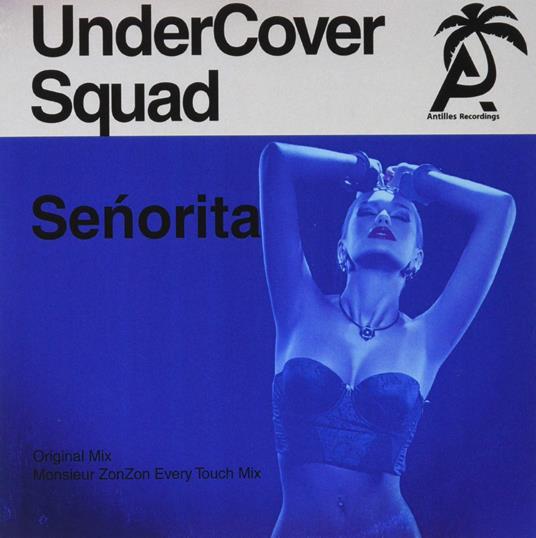 Undercover Squad - Senorita - CD Audio