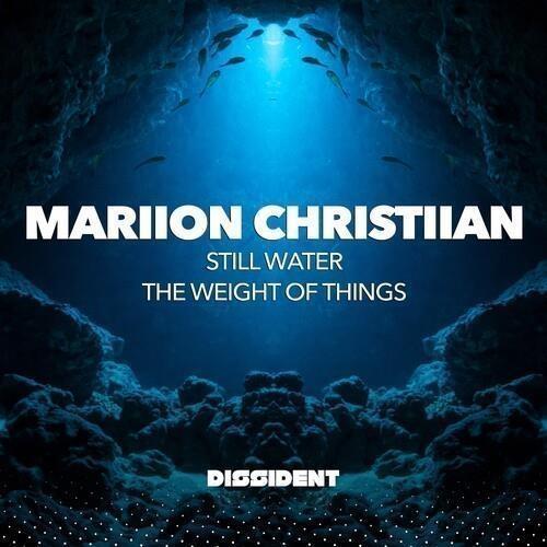 Still Water / The Weight Of Things - CD Audio di Mariion Christiian