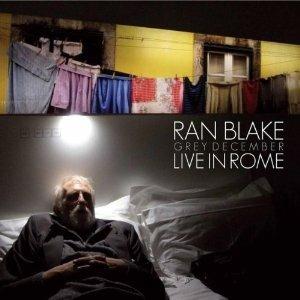 Grey December. Live in Rome - CD Audio di Ran Blake