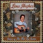 Queen of the Flat Top Guitar - Vinile LP di Lena Hughes