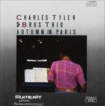 Autumn in Paris - CD Audio di Brus Trio,Charles Tyler