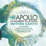 Apollo Chamber Players: Within Earth