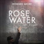 Rose Water (Colonna sonora) - CD Audio di Howard Shore