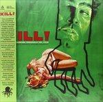 Kill (Colonna sonora) - Vinile LP di Berto Pisano,Jacques Chaumont