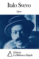 Opere di Italo Svevo