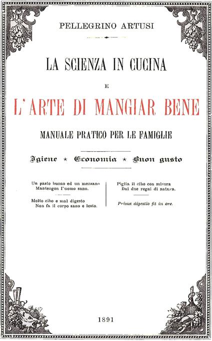 La scienza in cucina e l'arte di mangiar bene - Pellegrino Artusi - ebook