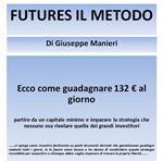 FUTURES IL METODO