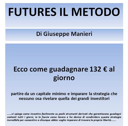 FUTURES IL METODO - Giuseppe Manieri - ebook