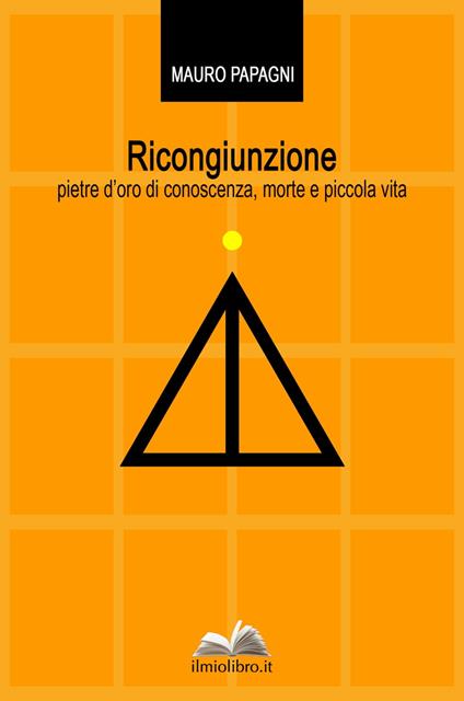 Ricongiunzione - Mauro Papagni - ebook