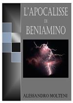 L'APOCALISSE DI BENIAMINO