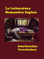 La Letteratura Romantica Inglese